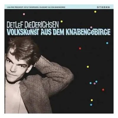 CD Detlef Diederichsen: Volkskunst Aus Dem Knabengebirge