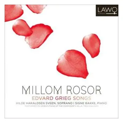 CD Edvard Grieg: Millom Rosor | Edvard Grieg Songs