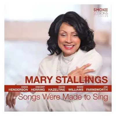 CD Mary Stallings: Songs Were Made To Sing