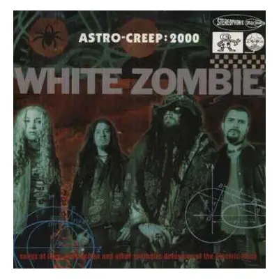 LP White Zombie: Astro-Creep: 2000 (Songs Of Love, Destruction And Other Synthetic Delusions Of 