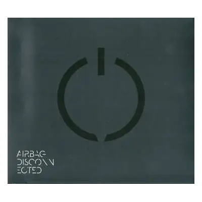 CD Airbag: Disconnected LTD | DIGI | DIGI