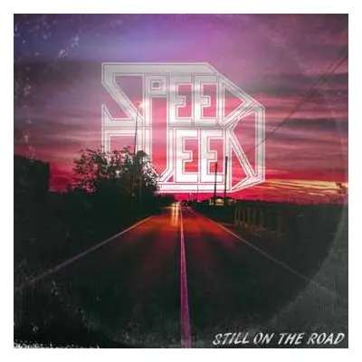 LP Speed Queen: Still On The Road LTD | CLR