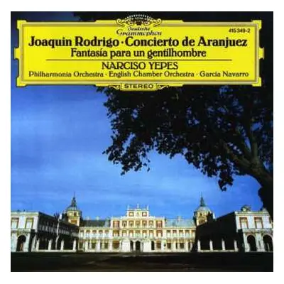 CD Joaquín Rodrigo: Concierto De Aranjuez. Fantasía Para Un Gentilhombre