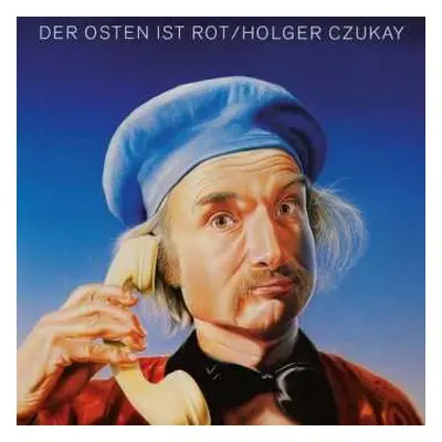 LP Holger Czukay: Der Osten Ist Rot