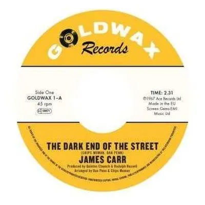 SP James Carr: The Dark End Of The Street / You've Got My Mind Messed Up