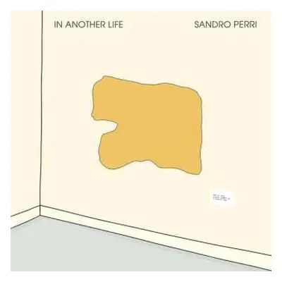 LP Sandro Perri: In Another Life