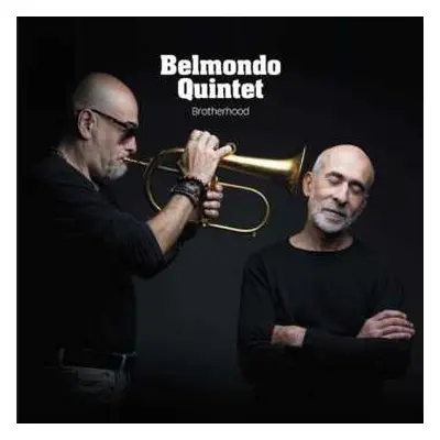 CD Belmondo Quintet: Brotherhood