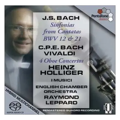 SACD Johann Sebastian Bach: J.S. Bach - Cantatas, C.P.E. Bach & Vivaldi - 4 Oboe Concertos