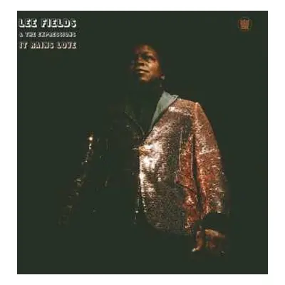 LP Lee Fields: It Rains Love