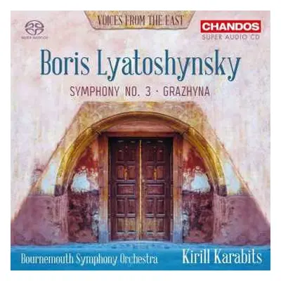 SACD Boris Lyatoshinsky: Symphonie Nr.3 "peace Shall Defeat War"