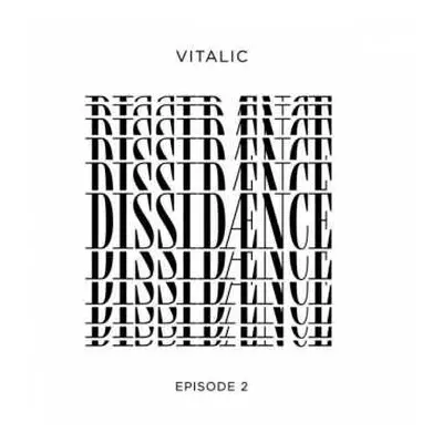 LP Vitalic: Dissidænce (Episode 2)