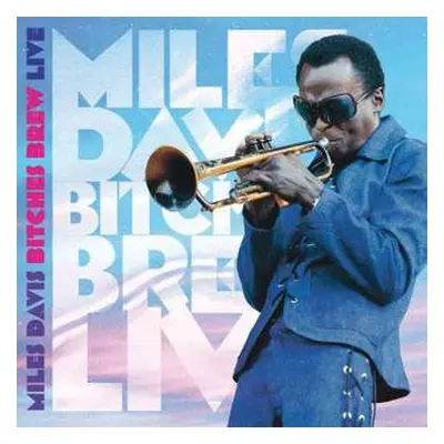 CD Miles Davis: Bitches Brew Live