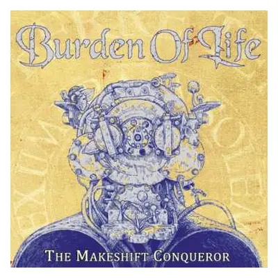 CD Burden Of Life: The Makeshift Conqueror