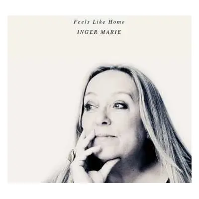 CD Inger Marie Gundersen: Feels Like Home