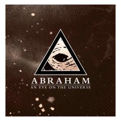 CD Abraham: An Eye On The Universe