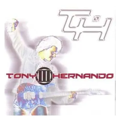 CD Tony Hernando: III