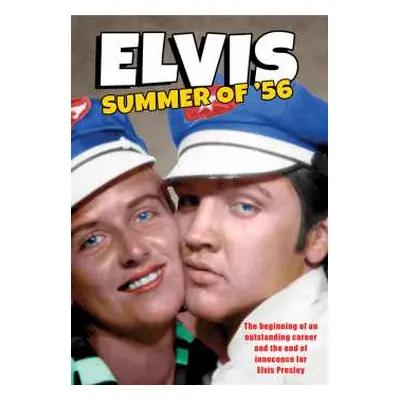 DVD Documentary: Elvis: Summer Of '56