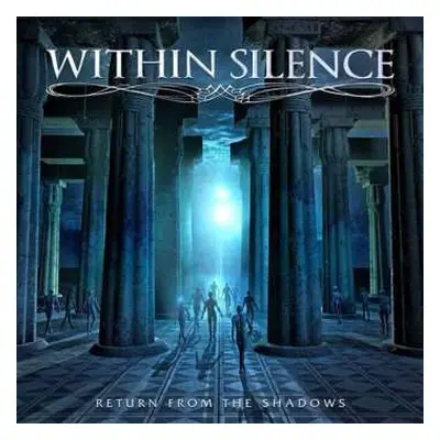 CD Within Silence: Return From The Shadows