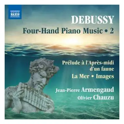 CD Claude Debussy: Four-Hand Piano Music • 2