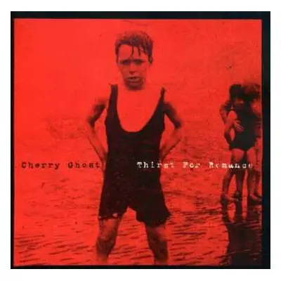 CD Cherry Ghost: Thirst For Romance