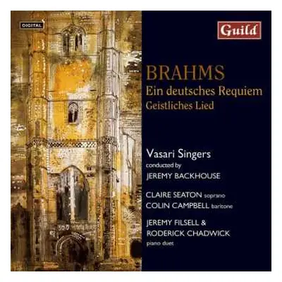 CD Johannes Brahms: Ein Deutsches Requiem Op.45