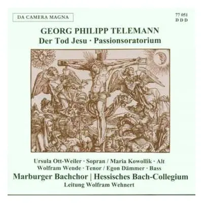 CD Georg Philipp Telemann: Der Tod Jesu - Passionsoratorium