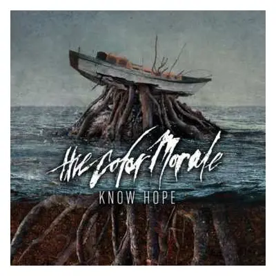 CD The Color Morale: Know Hope