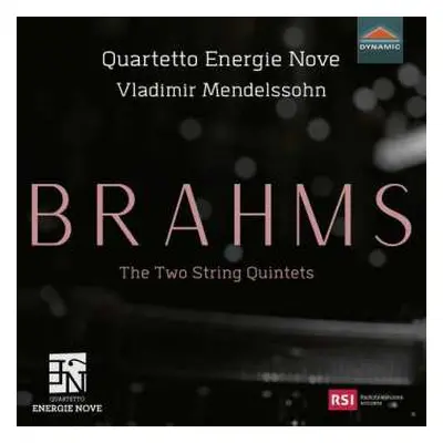 CD Johannes Brahms: The Two String Quintets