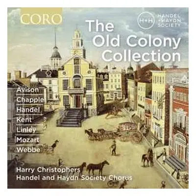 CD Harry Christophers: The Old Colony Collection