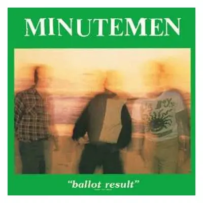 2LP Minutemen: Ballot Result