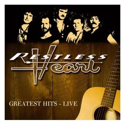 CD Restless Heart: Greatest Hits: Live