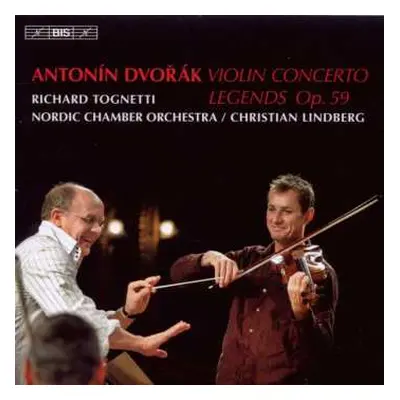 CD Antonín Dvořák: Violin Concerto · Legends Op. 59