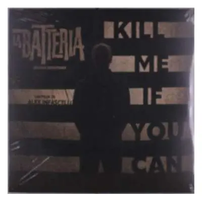 LP La Batteria: Kill Me If You Can (Original Soundtrack)