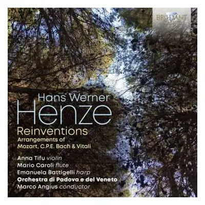 CD Hans Werner Henze: Reinventions (mozart-,cpe Bach- & Vitali-arrangements Für Orchester)