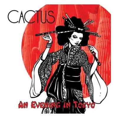 CD Cactus: An Evening In Tokyo