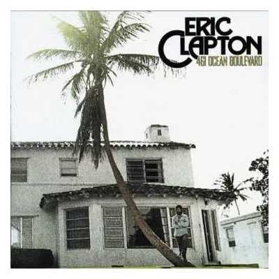 CD Eric Clapton: 461 Ocean Boulevard