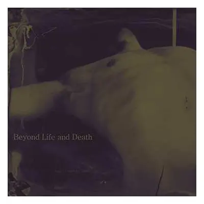 CD NOÊTA: Beyond Life And Death