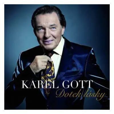 CD Karel Gott: Dotek Lásky