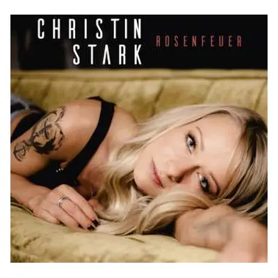 CD Christin Stark: Rosenfeuer