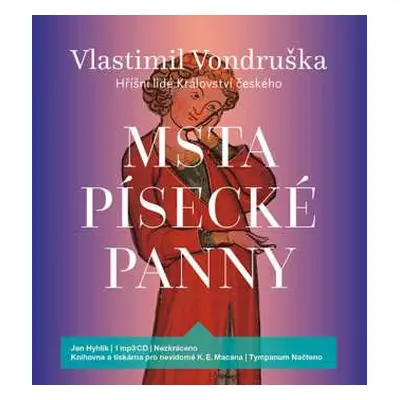 CD Hyhlík Jan: Vondruška: Msta písecké panny - Hříšn