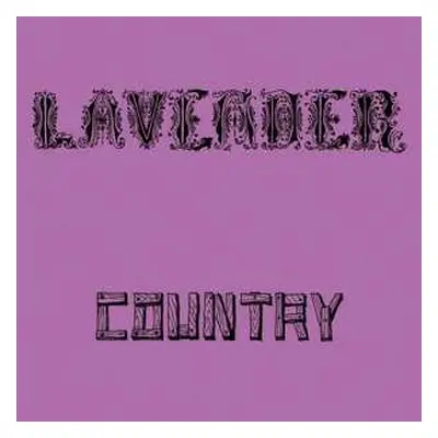 LP Lavender Country: Lavender Country DLX | LTD