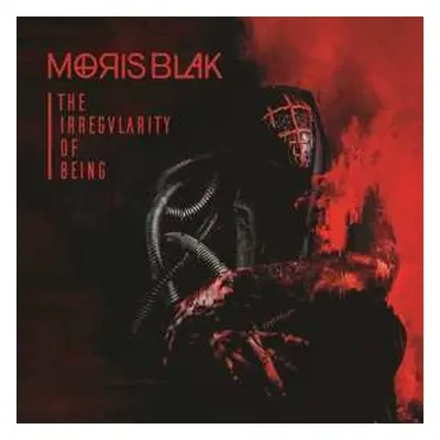 CD Moris Blak: The Irregularity Of Being