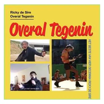 CD Ricky DeSire: Overal Tegenin