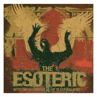 CD The Esoteric: With The Sureness Of Sleepwalking