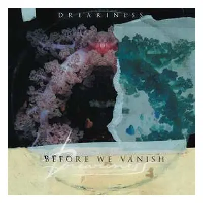 CD Dreariness: Before We Vanish