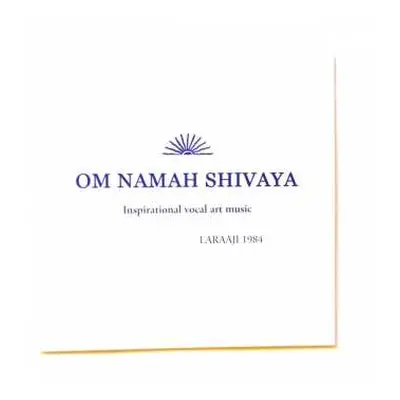 LP Laraaji: Om Namah Shivaya