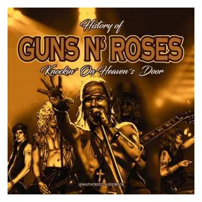 CD Guns N' Roses: History Of Guns N' Roses - Knockin' On Heaven's Door