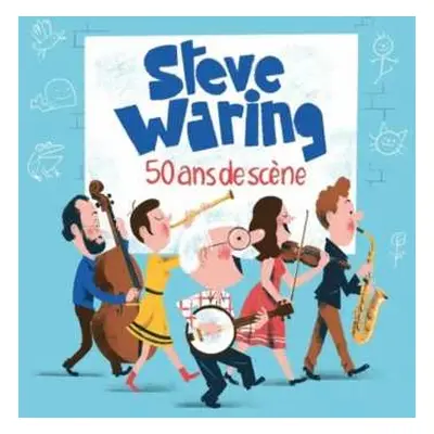 CD Steve Waring: 50 Ans De Scene