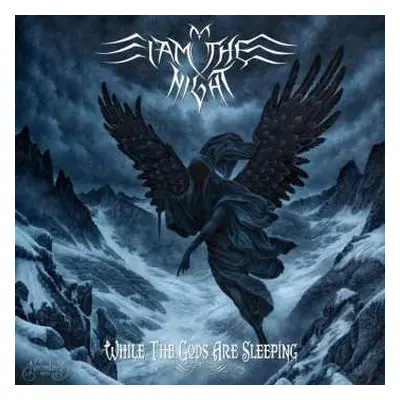 CD I Am The Night: While The Gods Are Sleeping LTD