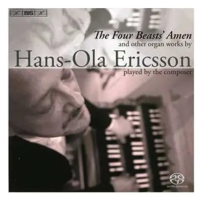 SACD Hans-Ola Ericsson: The Four Beasts' Amen